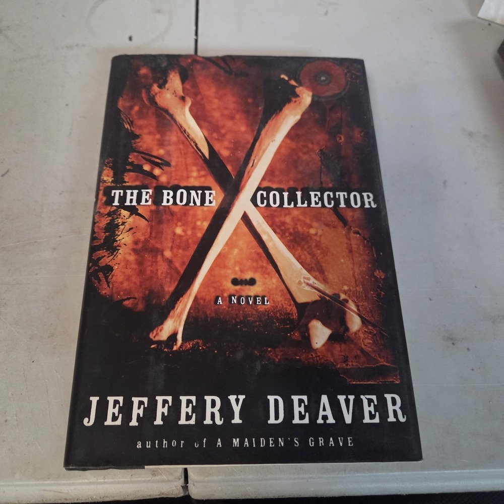 The Bone Collector Jeffery Deaver 1997 First Edition Hardcover Signed Book